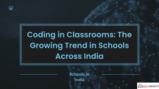 coding in classrooms the growing trend in schools