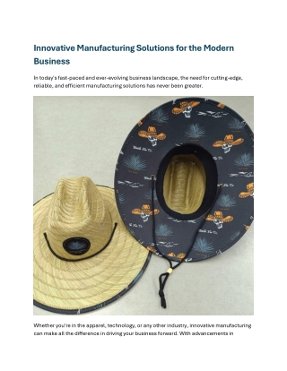 Innovative Manufacturing Solutions for the Modern Business