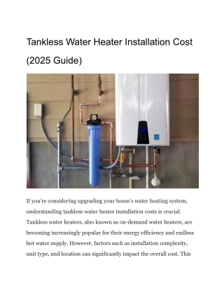 Tankless Water Heater Installation Cost (2025 Guide)