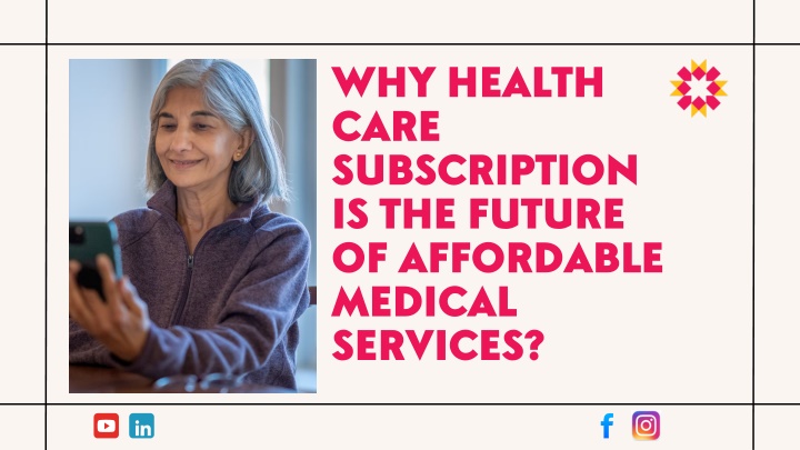 why health care subscription is the future