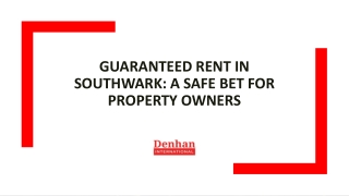 Guaranteed Rent in Southwark: A Safe Bet for Property Owners