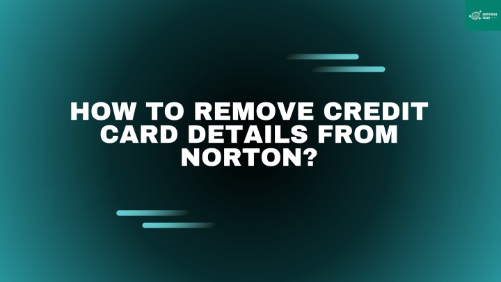 how to remove credit card details from norton