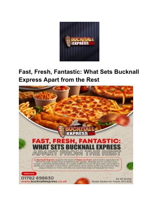 fast fresh fantastic what sets bucknall express