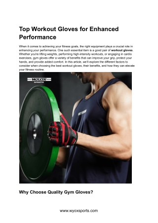 Top Workout Gloves for Enhanced Performance