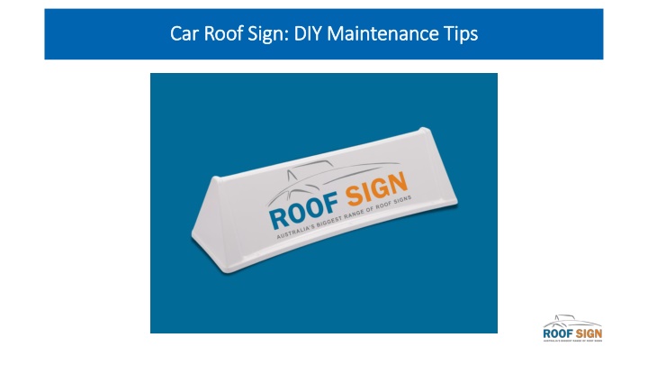 car roof sign diy maintenance tips