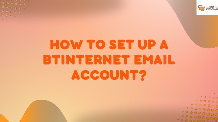 how to set up a btinternet email account