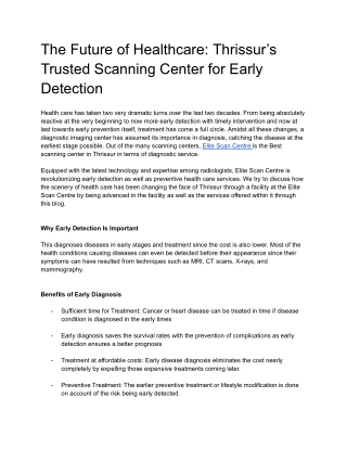 The Future of Healthcare_ Thrissur’s Trusted Scanning Center for Early Detection