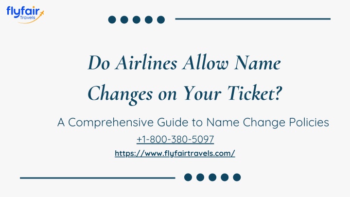 do airlines allow name changes on your ticket