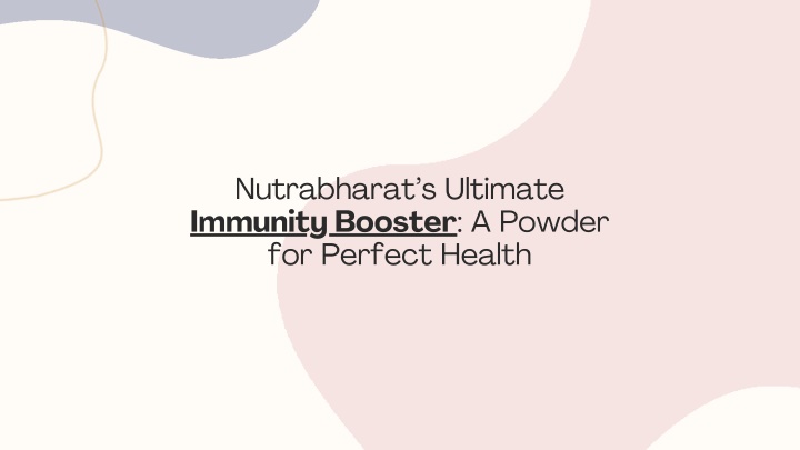 nutrabharat s ultimate immunity booster a powder