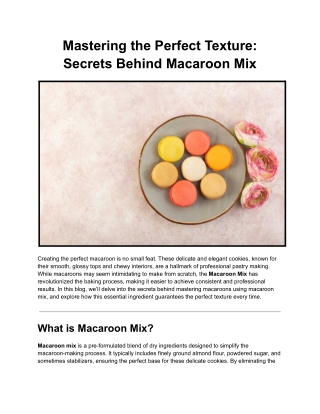 Mastering the Perfect Texture_ Secrets Behind Macaroon Mix