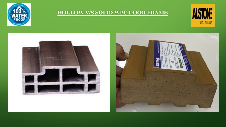 hollow v s solid wpc door frame