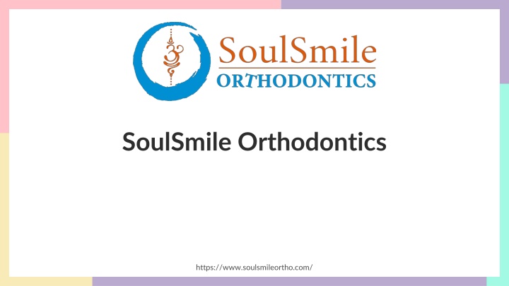 soulsmile orthodontics