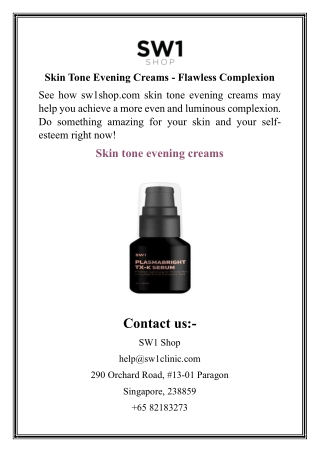 Skin Tone Evening Creams - Flawless Complexion