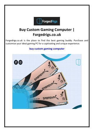 Buy Custom Gaming Computer | Forgedrigs.co.uk