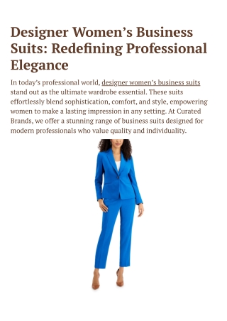 The Perfect Blend of Style and Professionalism: Designer Women’s Business Suits