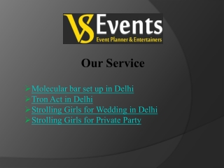 VS Events: Premium Molecular Bar Setup in Delhi for Your Event