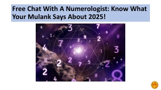 free chat with a numerologist know what your mulank says about 2025