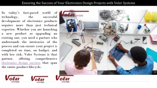 Ensuring the Success of Your Electronics Design Projects with Voler Systems