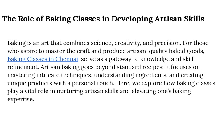 the role of baking classes in developing artisan