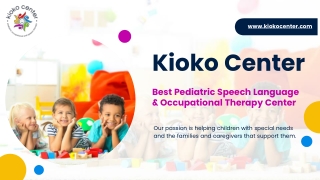 Best Pediatric Speech Language & Occupational Therapy Center