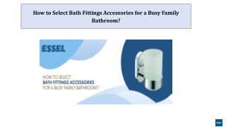 How to Select Bath Fittings Accessories for a Busy Family Bathroom