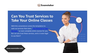 Can You Trust Services to Take Your Online Classes