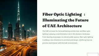 fiber optic lighting future of uae architecture