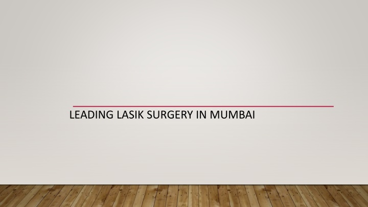 leading lasik surgery in mumbai