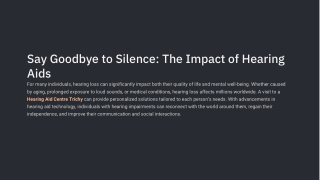 Say-Goodbye-to-Silence-The-Impact-of-Hearing-Aids.