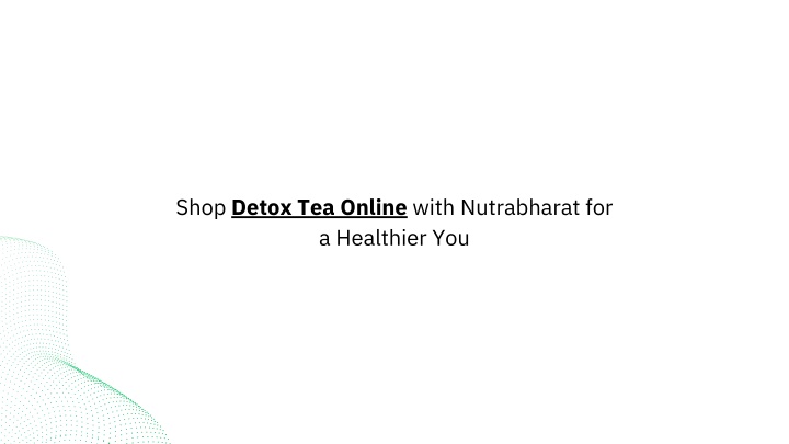 shop detox tea online with nutrabharat