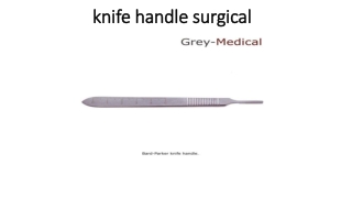 knife handle surgical