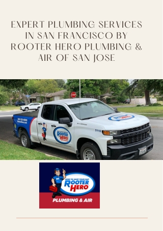 Expert Plumbing Services in San Francisco by Rooter Hero Plumbing & Air of San Jose