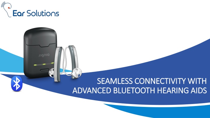 seamless connectivity with advanced bluetooth hearing aids