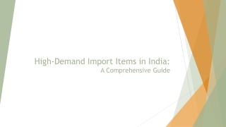 High-Demand Import Items in India