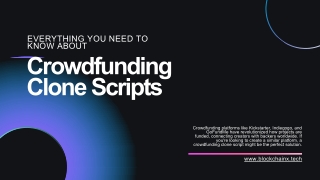 Everything You Need to Know About Crowdfunding Clone Scripts