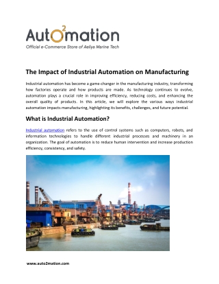 The Impact of Industrial Automation on Manufacturing