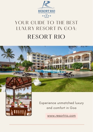 Your Guide to the Best Luxury Resort in Goa Resort Rio