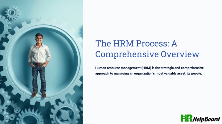 the hrm process a comprehensive overview