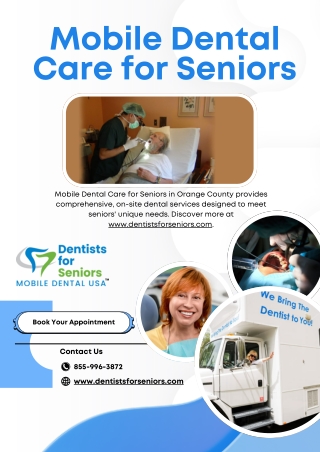 Mobile Dental Care for Seniors - www.dentistsforseniors.com