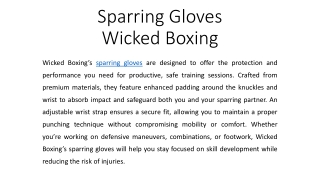 Sparring Gloves - Wicked Boxing