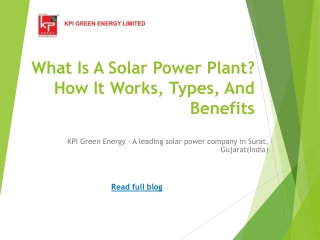 What Is A Solar Power Plant? How It Works, Types, And Benefits