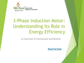 3-Phase Induction Motor: Understanding Its Role in Energy Efficiency