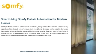 Smart Living Somfy Curtain Automation for Modern Homes