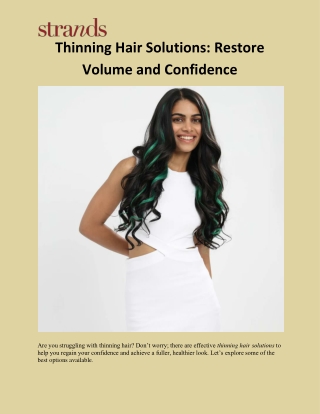 Thinning Hair Solutions Restore Volume and Confidence