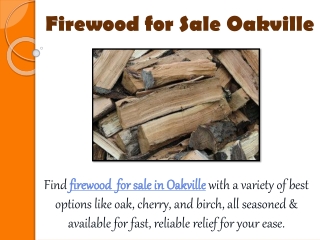 Firewood for Sale Oakville