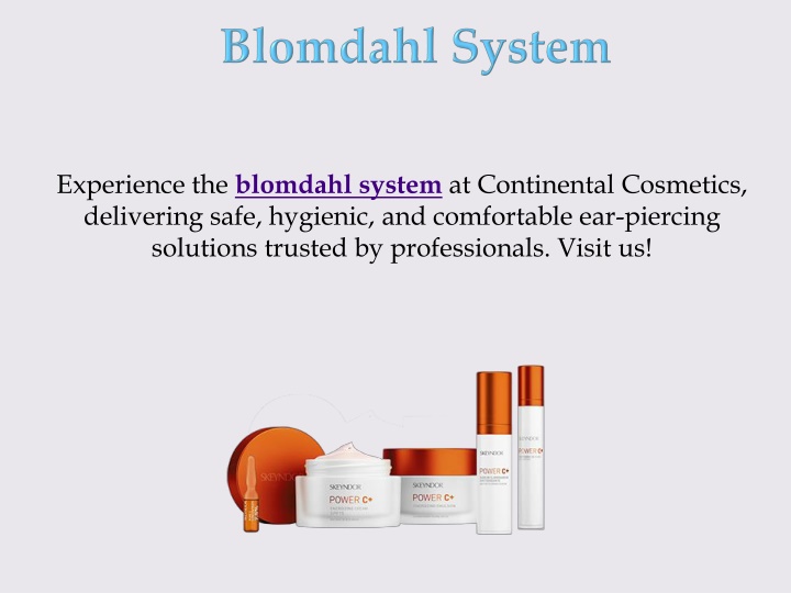 blomdahl system