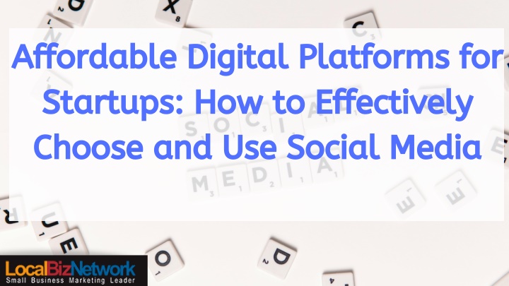 affordable digital platforms for startups