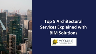 top 5 architectural services explained with bim solutions