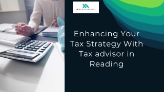Enhancing Your Tax Strategy With Tax advisor in Reading