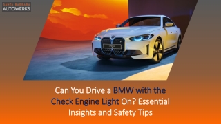 Can You Drive a BMW with the Check Engine Light On Essential Insights and Safety Tips